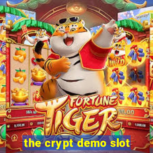 the crypt demo slot