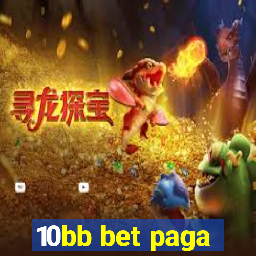 10bb bet paga