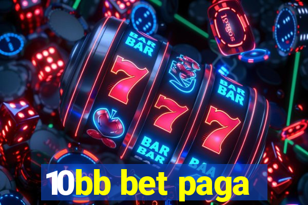 10bb bet paga