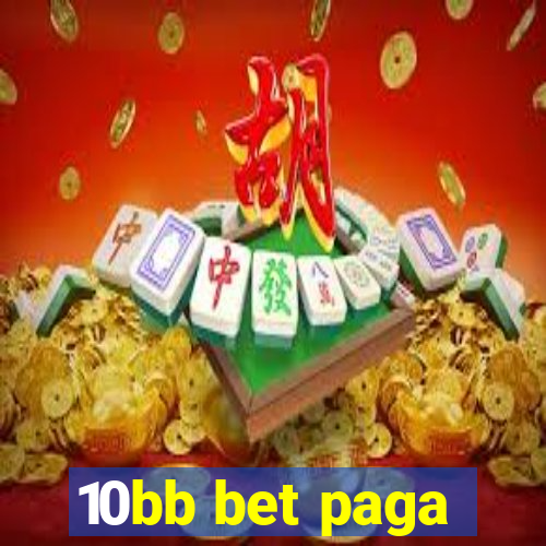 10bb bet paga