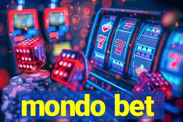 mondo bet