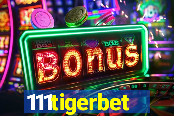 111tigerbet