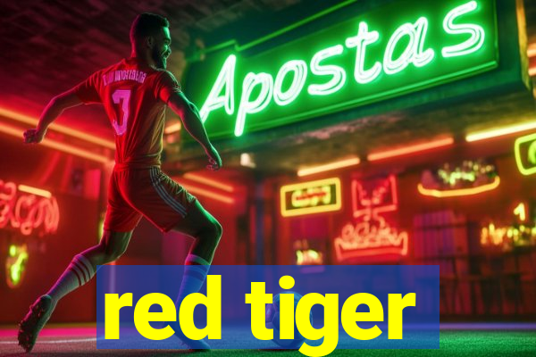 red tiger