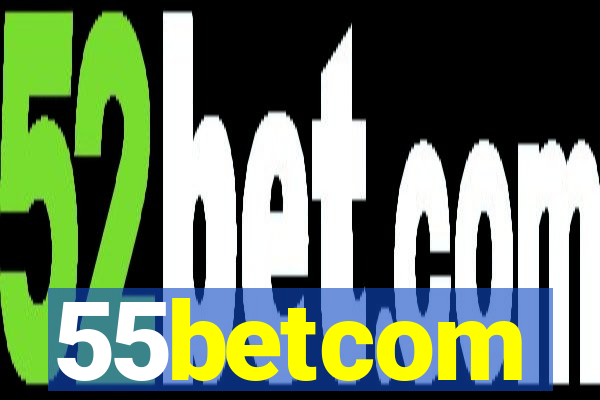 55betcom