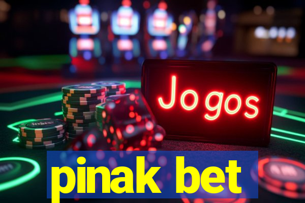 pinak bet