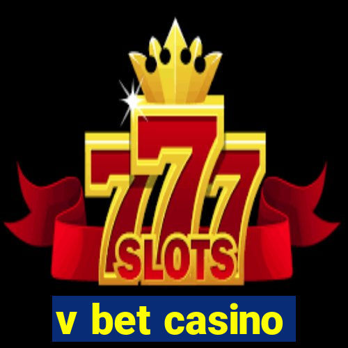 v bet casino