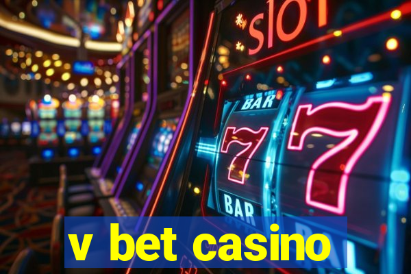 v bet casino