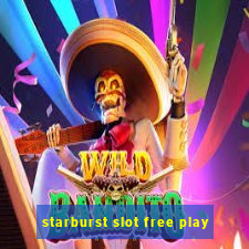 starburst slot free play