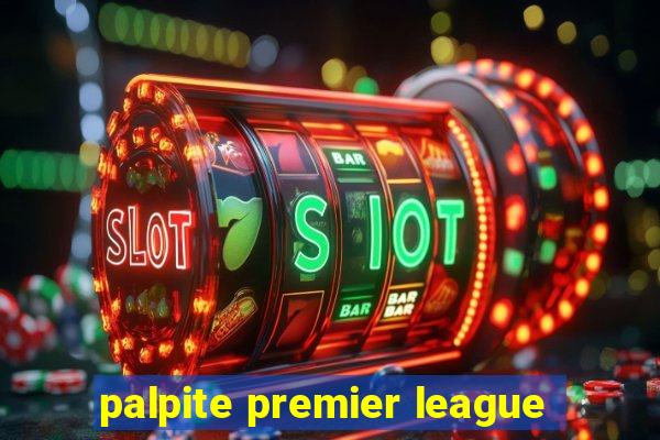 palpite premier league