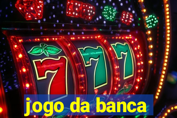 jogo da banca