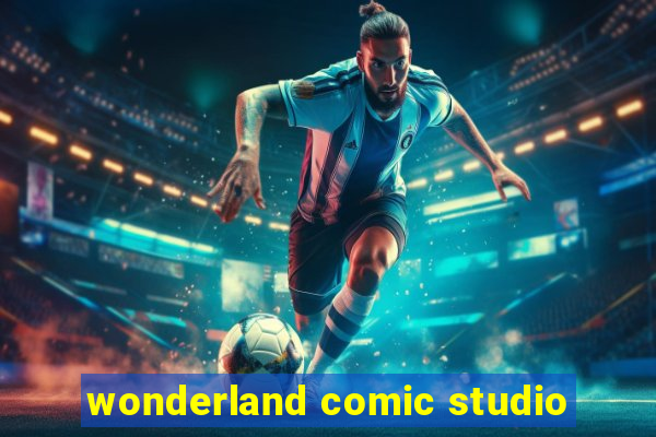 wonderland comic studio