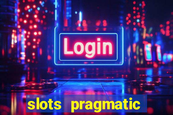 slots pragmatic play porcentagem