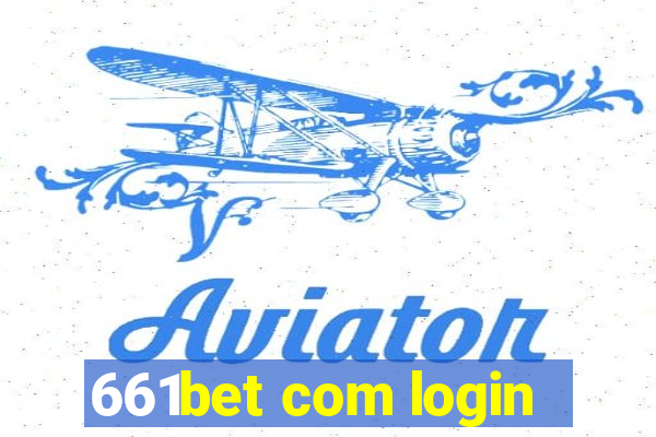 661bet com login