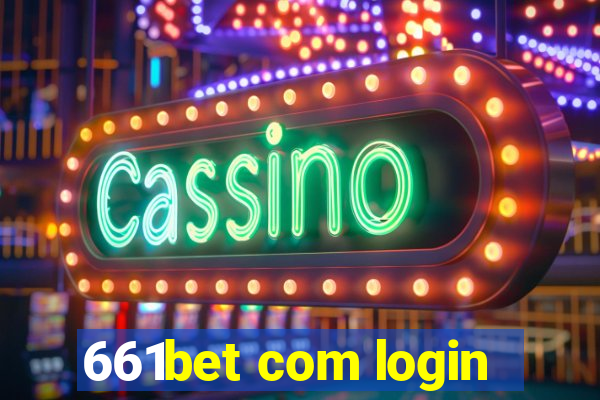 661bet com login