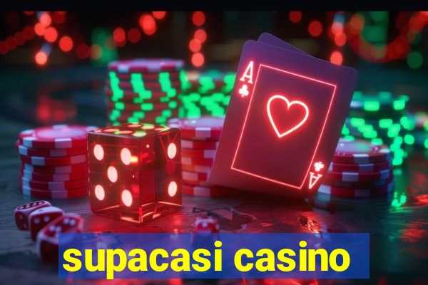 supacasi casino