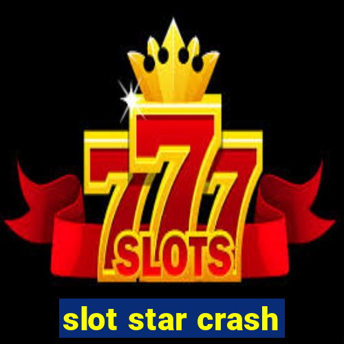 slot star crash