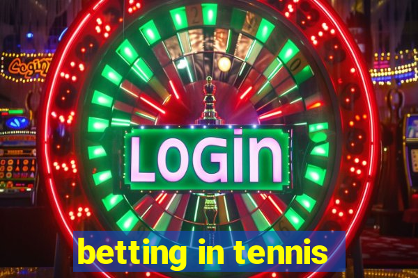 betting in tennis