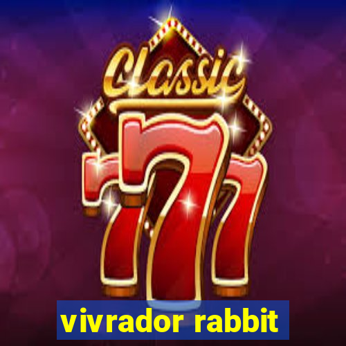 vivrador rabbit