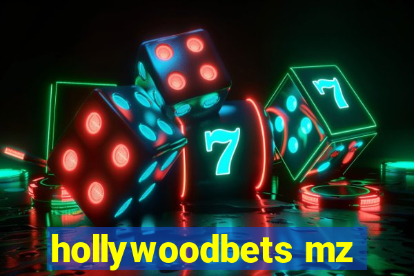 hollywoodbets mz