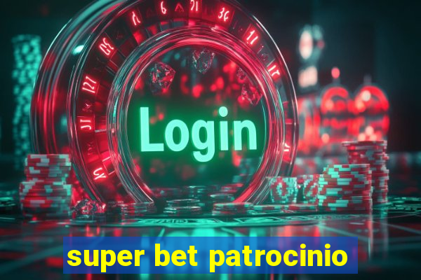 super bet patrocinio