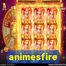 animesfire