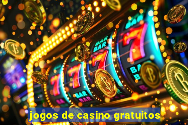 jogos de casino gratuitos