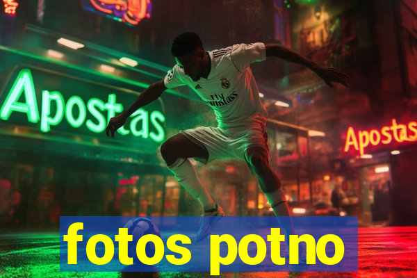 fotos potno