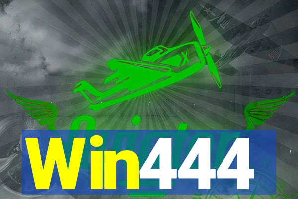 Win444