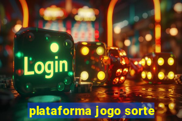 plataforma jogo sorte