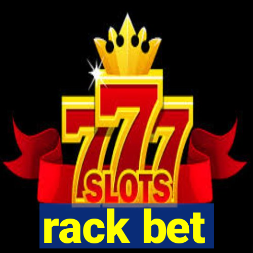 rack bet