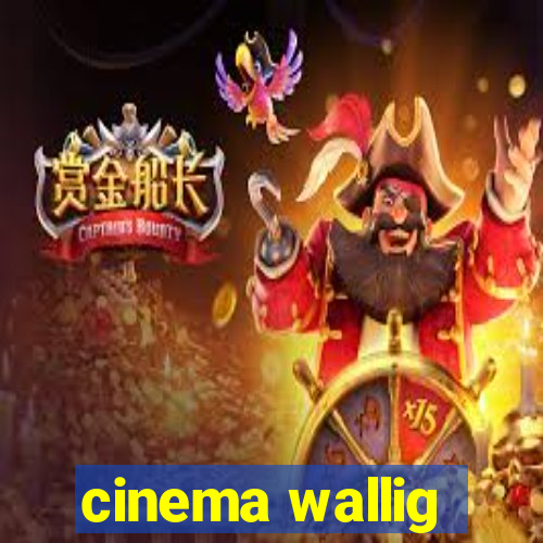 cinema wallig