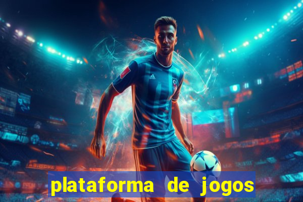 plataforma de jogos para ganhar dinheiro de verdade