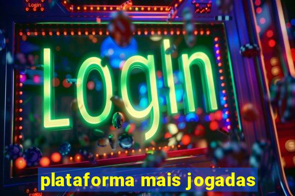 plataforma mais jogadas