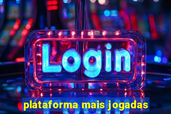 plataforma mais jogadas