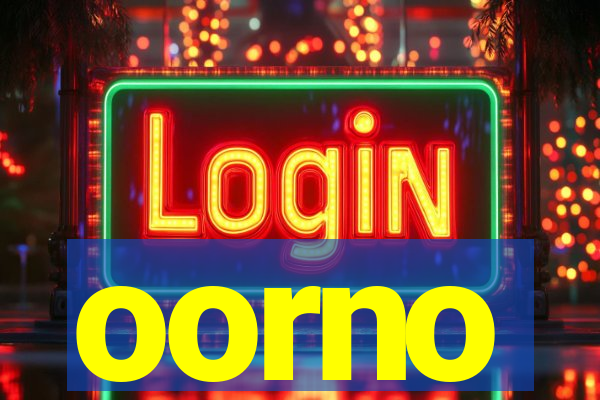 oorno