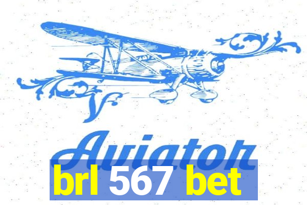 brl 567 bet