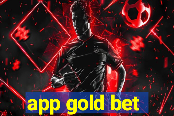 app gold bet