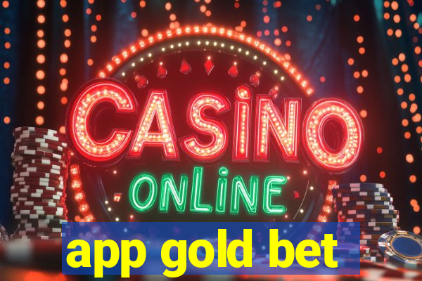 app gold bet