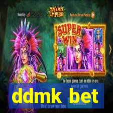 ddmk bet