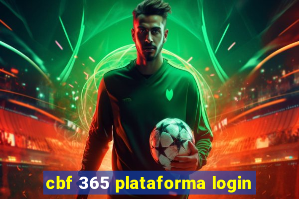 cbf 365 plataforma login