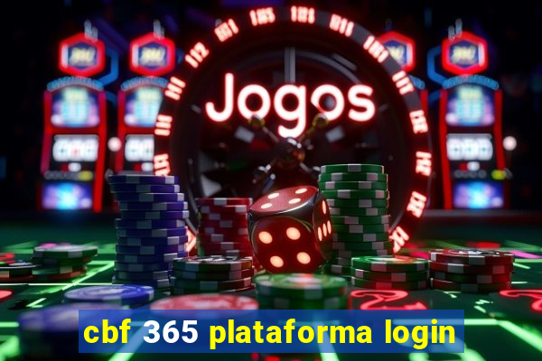 cbf 365 plataforma login