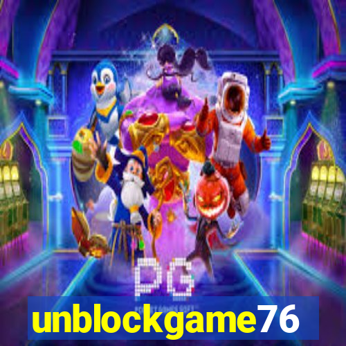 unblockgame76