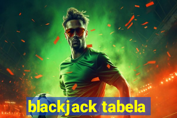 blackjack tabela