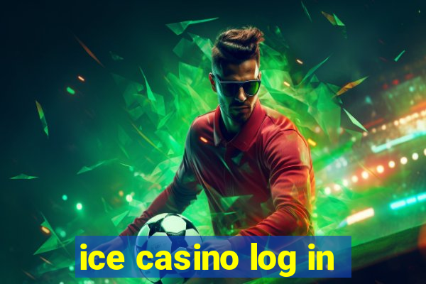 ice casino log in