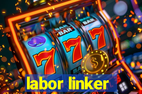 labor linker