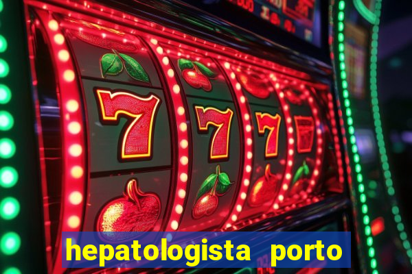 hepatologista porto alegre ipe