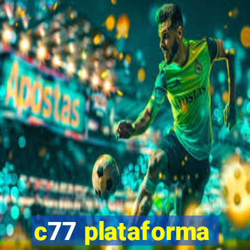 c77 plataforma