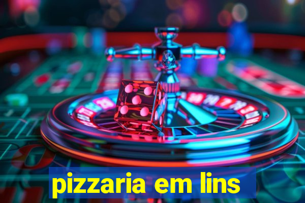 pizzaria em lins