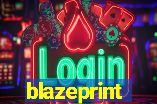 blazeprint