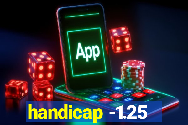 handicap -1.25